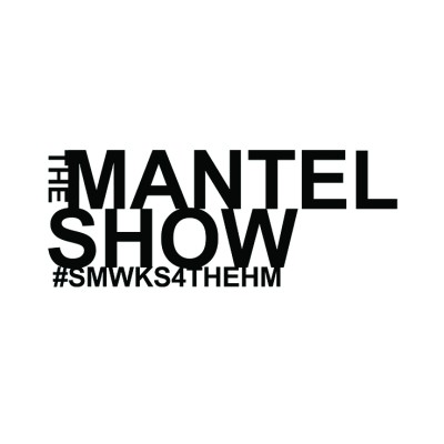 THE MANTEL SHOW Cont'd
